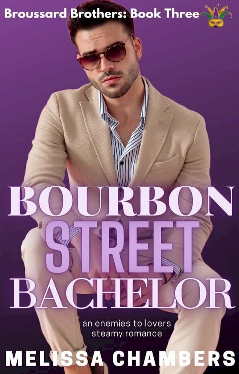 Bourbon Street Bachelor(Kobo/電子書)