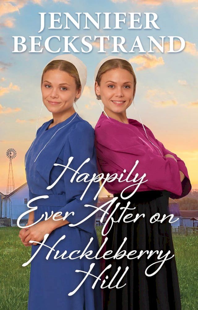  Happily Ever After on Huckleberry Hill(Kobo/電子書)