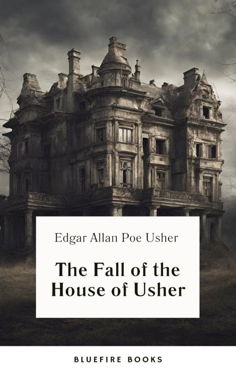 The Fall of the House of Usher(Kobo/電子書)