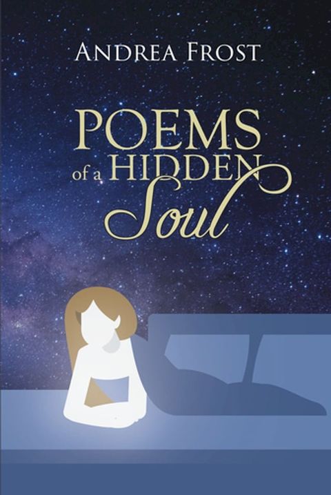 Poems of a Hidden Soul(Kobo/電子書)