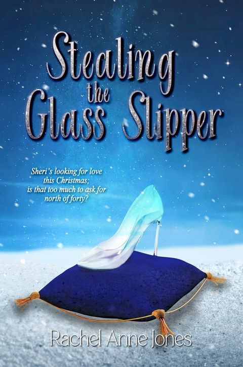 Stealing the Glass Slipper(Kobo/電子書)