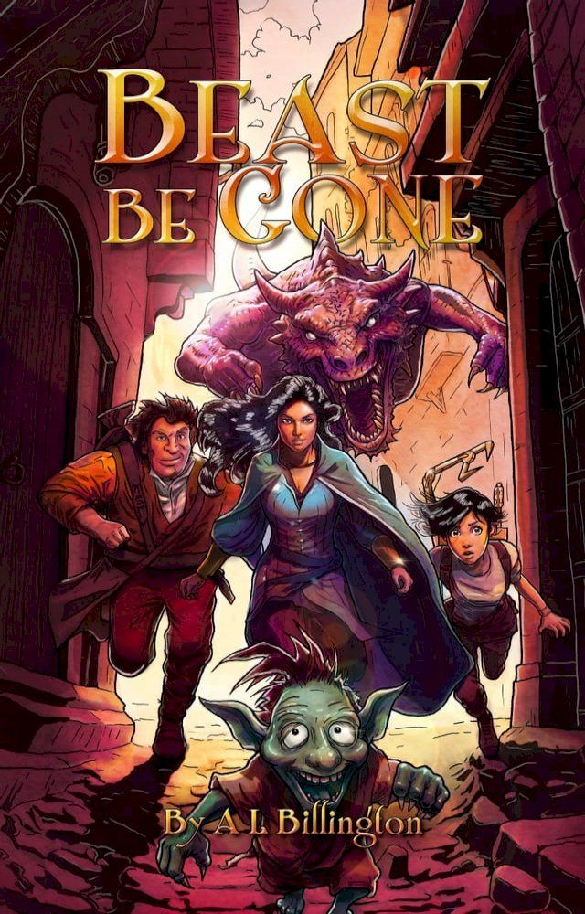  Beast Be Gone: A Fantasy Comedy Fiction Book(Kobo/電子書)