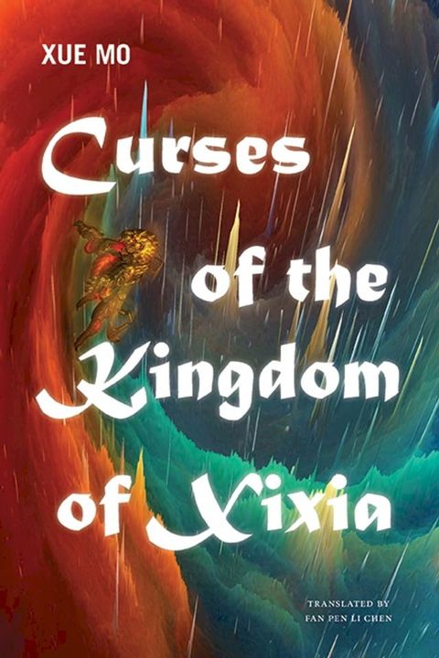 Curses of the Kingdom of Xixia(Kobo/電子書)