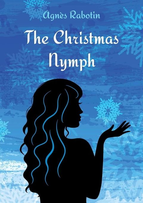 The Christmas Nymph(Kobo/電子書)