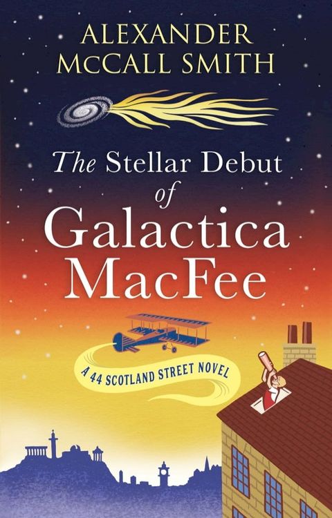 The Stellar Debut of Galactica MacFee(Kobo/電子書)