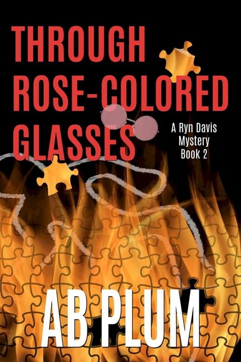 Through Rose-Colored Glasses(Kobo/電子書)