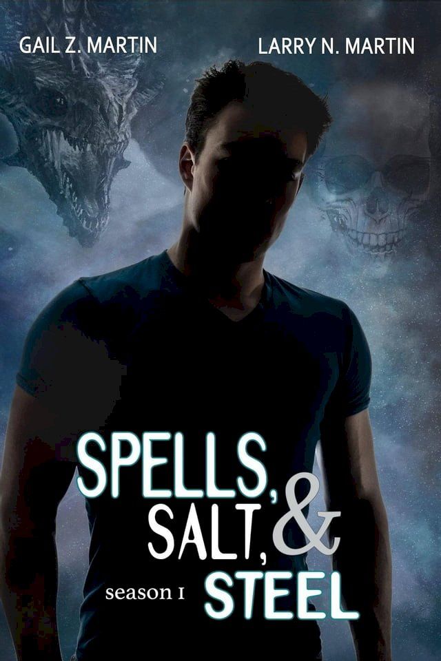  Spells, Salt, & Steel Season One(Kobo/電子書)