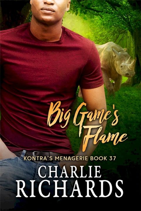 Big Game's Flame(Kobo/電子書)