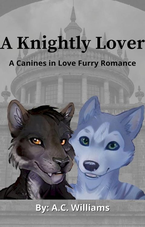 A Knightly Lover(Kobo/電子書)