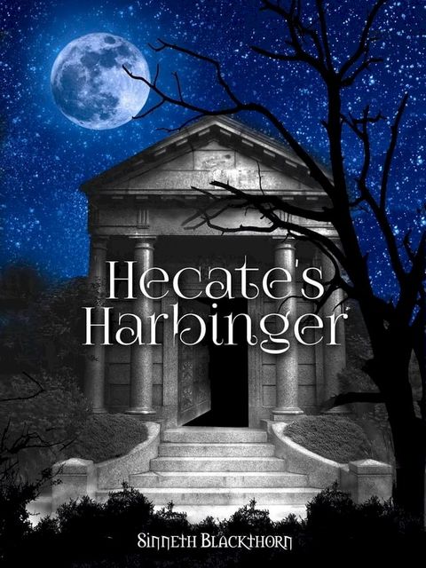 Hecate's Harbinger(Kobo/電子書)