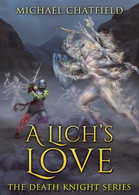 A Lich's Love(Kobo/電子書)