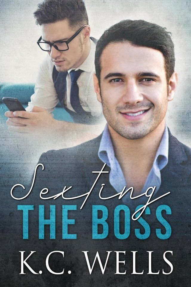  Sexting the Boss(Kobo/電子書)