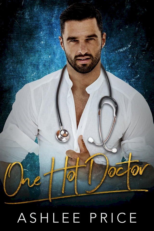  One Hot Doctor(Kobo/電子書)