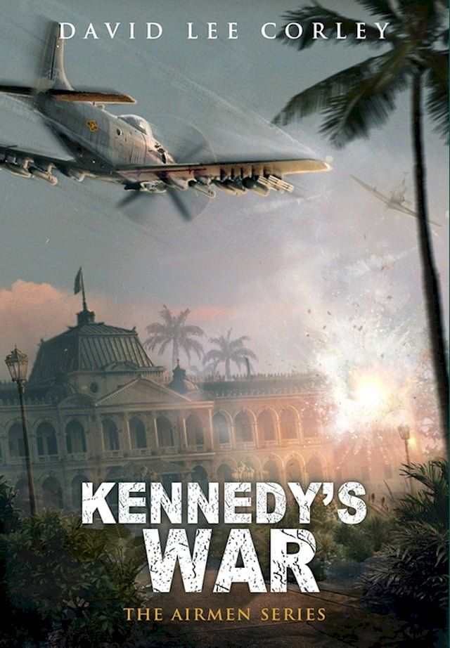  Kennedy's War(Kobo/電子書)