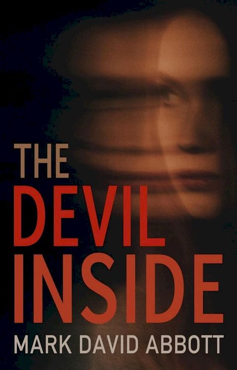 The Devil Inside(Kobo/電子書)