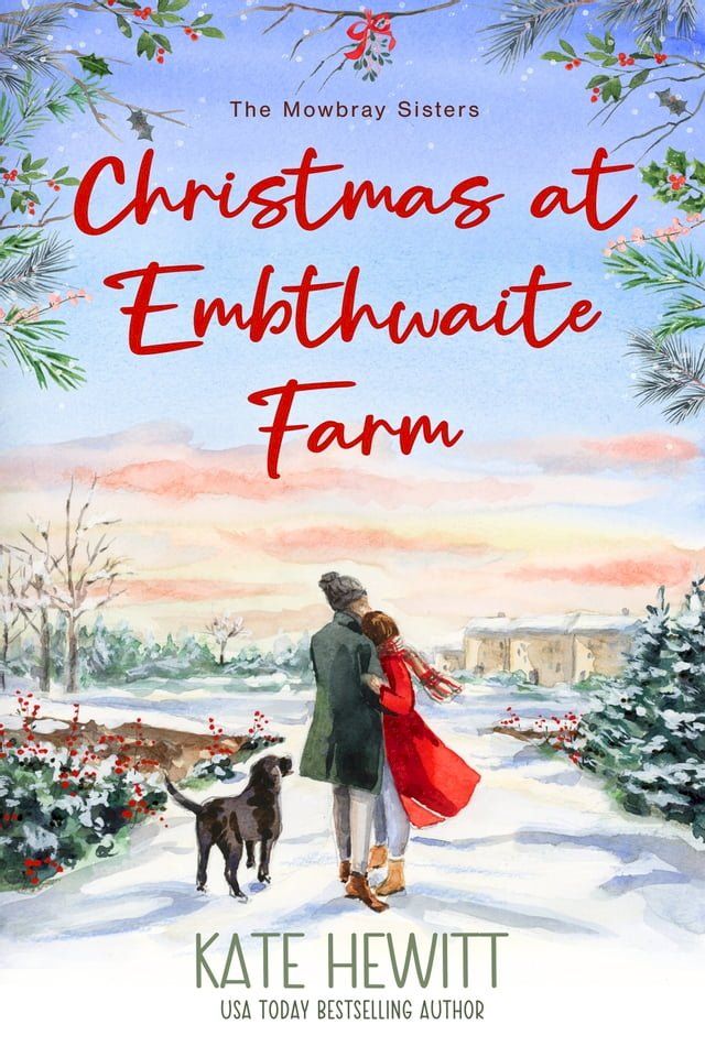  Christmas at Embthwaite Farm(Kobo/電子書)