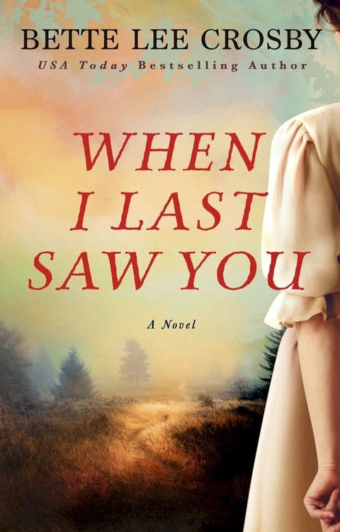 When I Last Saw You(Kobo/電子書)