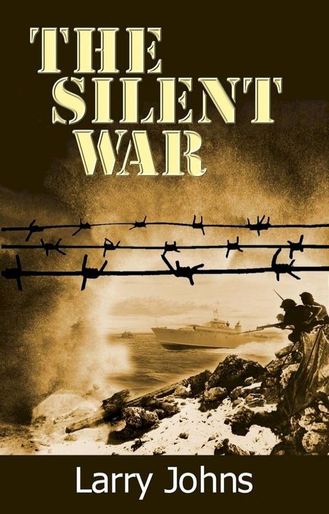 The Silent War(Kobo/電子書)