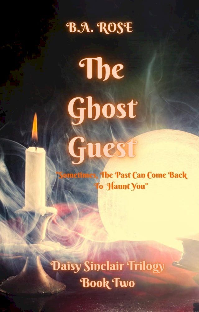  The Ghost Guest-Book Two(Kobo/電子書)