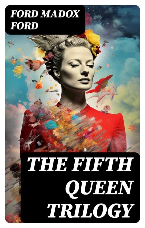 The Fifth Queen Trilogy(Kobo/電子書)