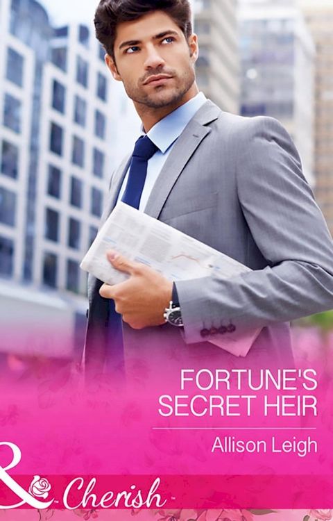 Fortune's Secret Heir (The Fortunes of Texas: All Fortune's Children, Book 1) (Mills & Boon Cherish)(Kobo/電子書)