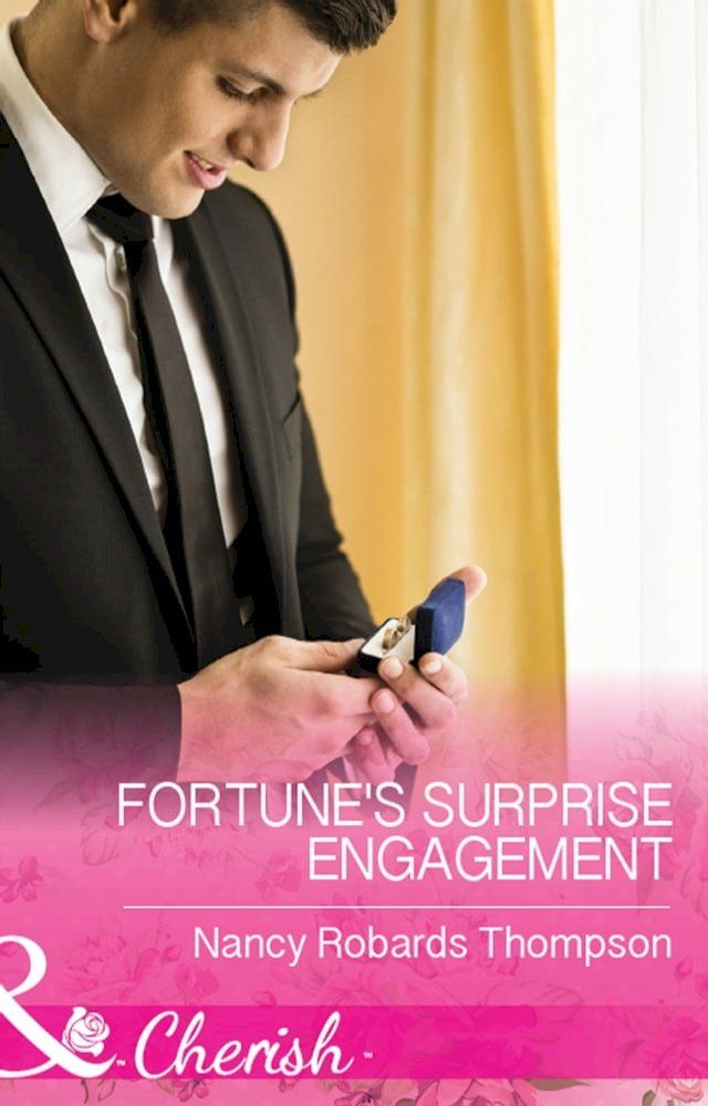  Fortune's Surprise Engagement (The Fortunes of Texas: The Secret Fortunes, Book 5) (Mills & Boon Cherish)(Kobo/電子書)