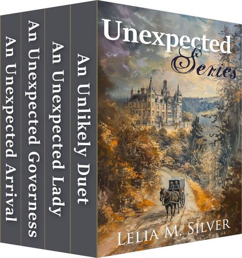 Unexpected Series: Boxed Set (An Unlikely Duet, An Unexpected Lady, An Unexpected Governess, An Unexpected Arrival)(Kobo/電子書)