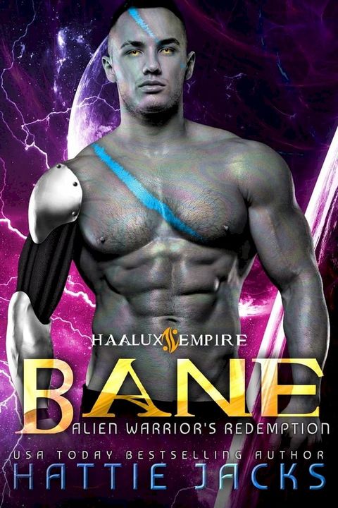 Bane: Alien Warrior's Redemption(Kobo/電子書)