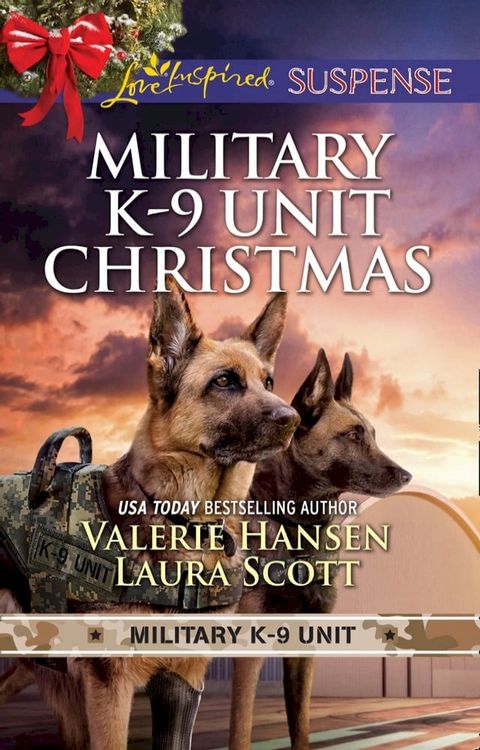 Military K-9 Unit Christmas: Christmas Escape (Military K-9 Unit) / Yuletide Target (Military K-9 Unit) (Mills & Boon Love Inspired Suspense)(Kobo/電子書)