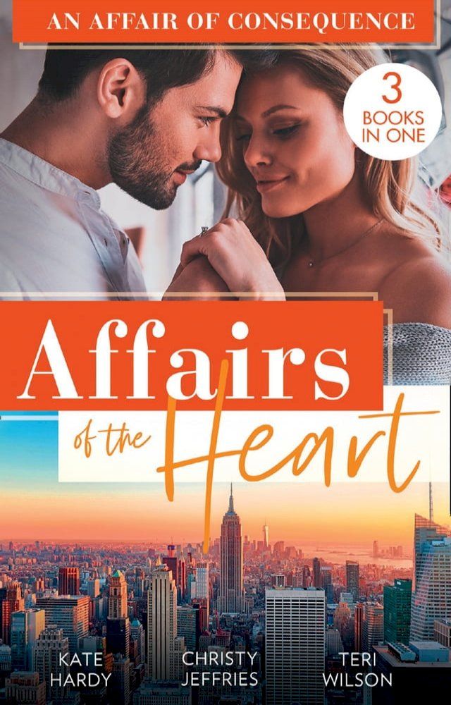  Affairs Of The Heart: An Affair Of Consequence: A Baby to Heal Their Hearts / From Dare to Due Date / The Bachelor's Baby Surprise(Kobo/電子書)