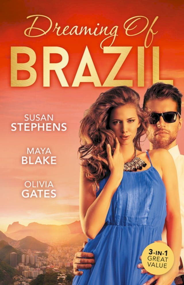  Dreaming Of Brazil/At The Brazilian's Command/Married For The Prince's Convenience/From Enemy's Daughter To Expectant Bride(Kobo/電子書)