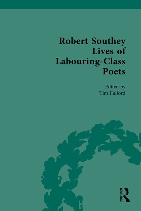 Robert Southey Lives of Labouring-Class Poets(Kobo/電子書)