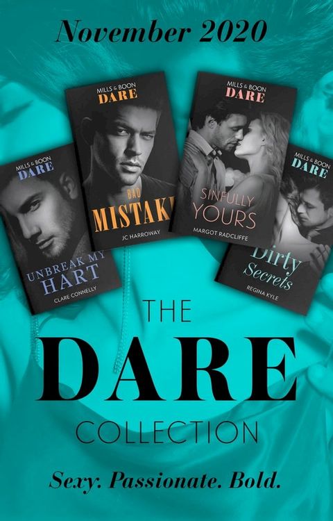 The Dare Collection November 2020: Unbreak My Hart (The Notorious Harts) / Bad Mistake / Sinfully Yours / Dirty Secrets(Kobo/電子書)