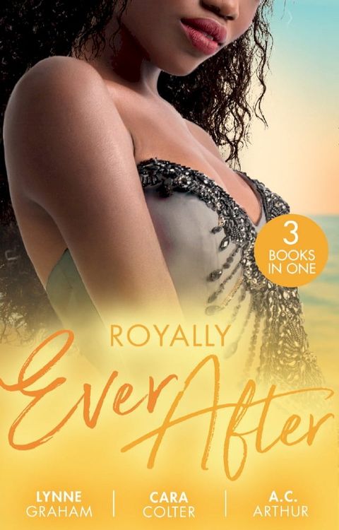 Royally Ever After: Zarif's Convenient Queen / To Dance with a Prince (In Her Shoes…) / Loving the Princess(Kobo/電子書)