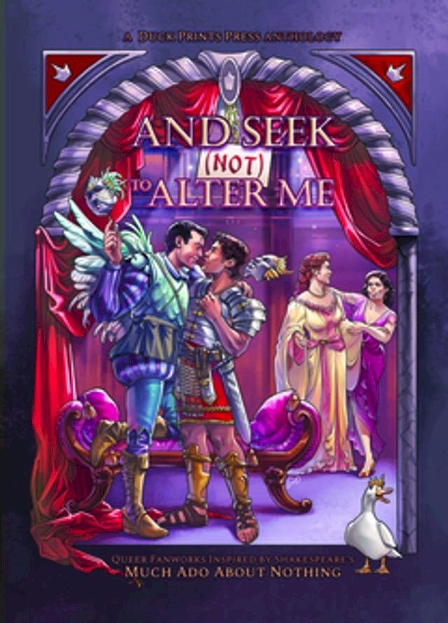  And Seek (Not) to Alter Me: Queer Fanworks Inspired by William Shakespeare's "Much Ado About Nothing"(Kobo/電子書)