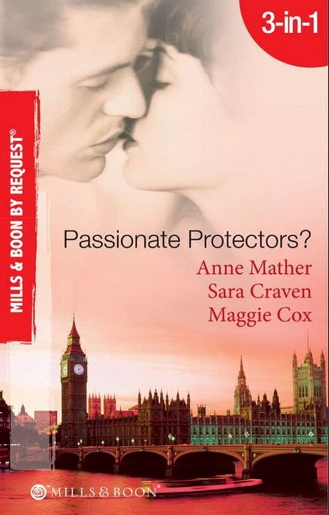 Passionate Protectors?: Hot Pursuit / The Bedroom Barter / A Passionate Protector (Mills & Boon By Request)(Kobo/電子書)