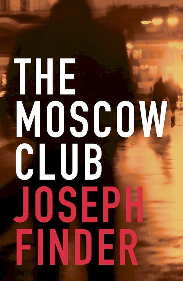  The Moscow Club(Kobo/電子書)