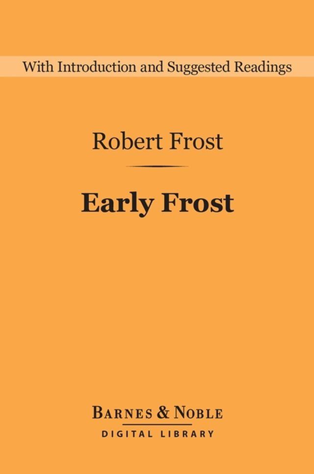  Early Frost (Barnes & Noble Digital Library)(Kobo/電子書)