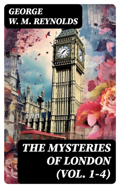 The Mysteries of London (Vol. 1-4)(Kobo/電子書)