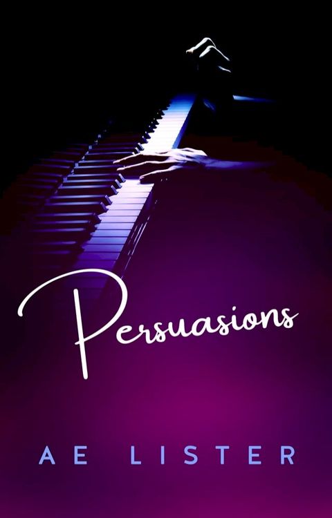 Persuasions: A Box Set(Kobo/電子書)