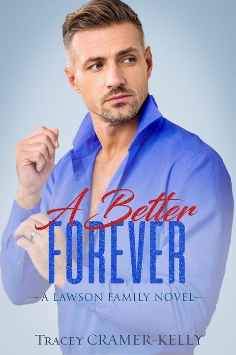 A Better Forever: a Marriage in Crisis Romance(Kobo/電子書)