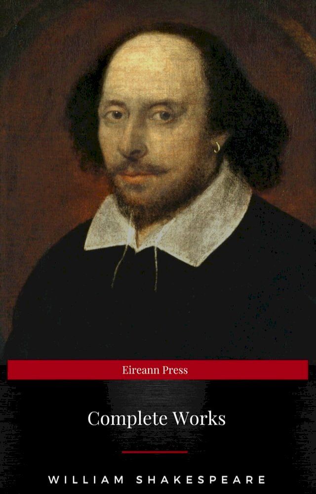  Complete Works Of William Shakespeare (37 Plays + 160 Sonnets + 5 Poetry Books + 150 Illustrations)(Kobo/電子書)