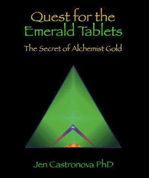 QUEST FOR THE EMERALD TABLETS: The Secret of the Alchemist Gold - Book 2 of the 2013 Thriller Trilogy MASTERS OF THE GAME(Kobo/電子書)