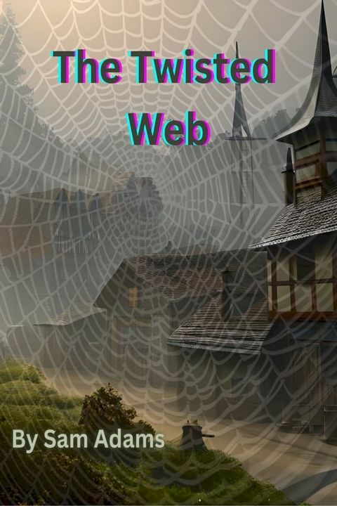 The Twisted Web(Kobo/電子書)