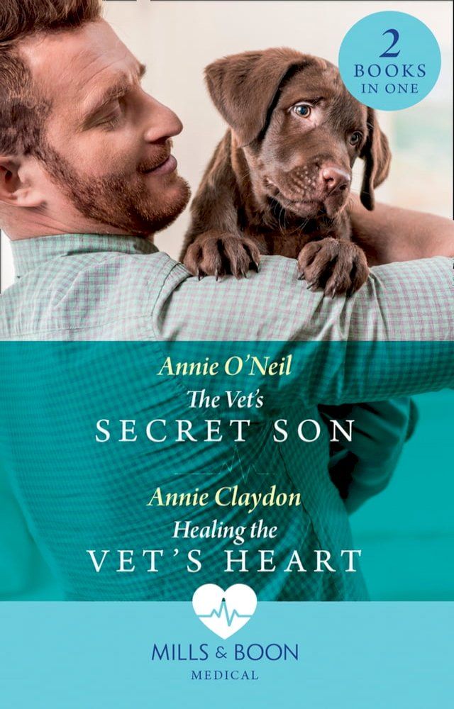  The Vet's Secret Son / Healing The Vet's Heart: The Vet's Secret Son (Dolphin Cove Vets) / Healing the Vet's Heart (Dolphin Cove Vets) (Mills & Boon Medical)(Kobo/電子書)