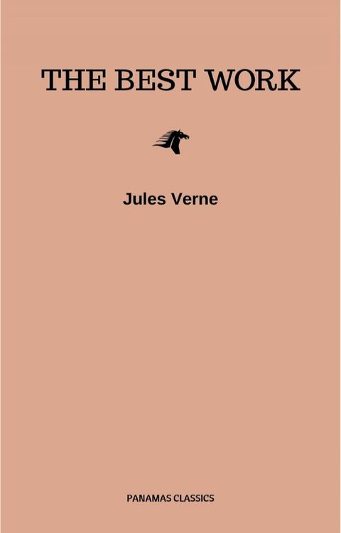 Jules Verne: The Classics Novels Collection (Golden Deer Classics) [Included 19 novels, 20,000 Leagues Under the Sea,Around the World in 80 Days,A Journey into the Center of the Earth,The Mysterious Island...](Kobo/電子書)