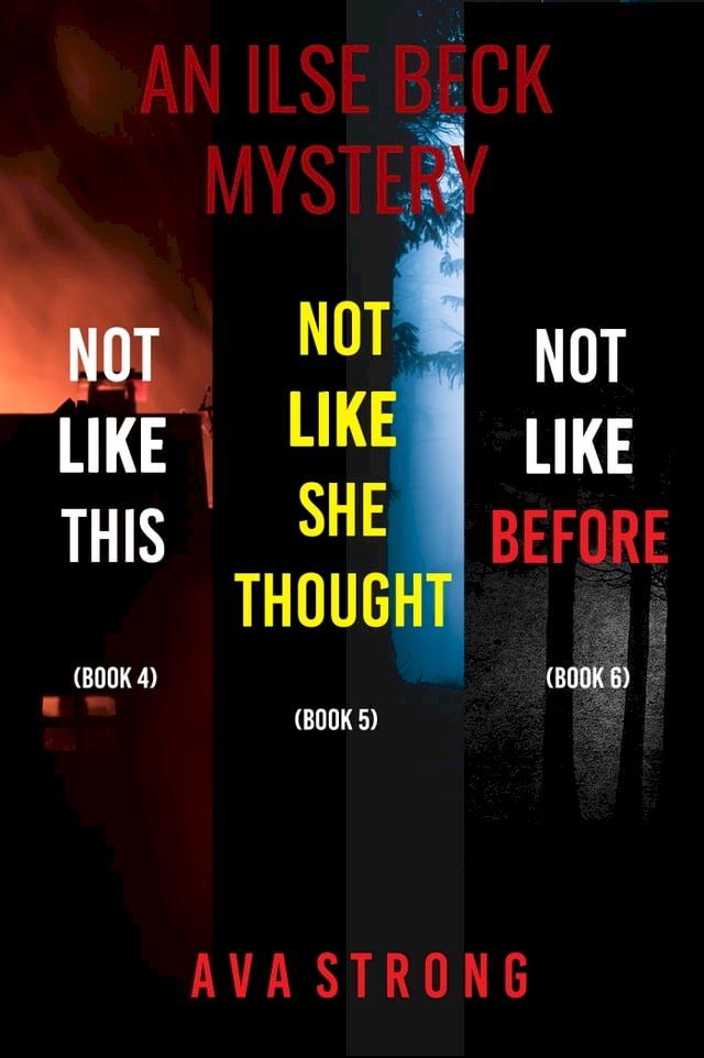  Ilse Beck FBI Suspense Thriller Bundle: Not Like This (#4), Not Like She Thought (#5), and Not Like Before (#6)(Kobo/電子書)