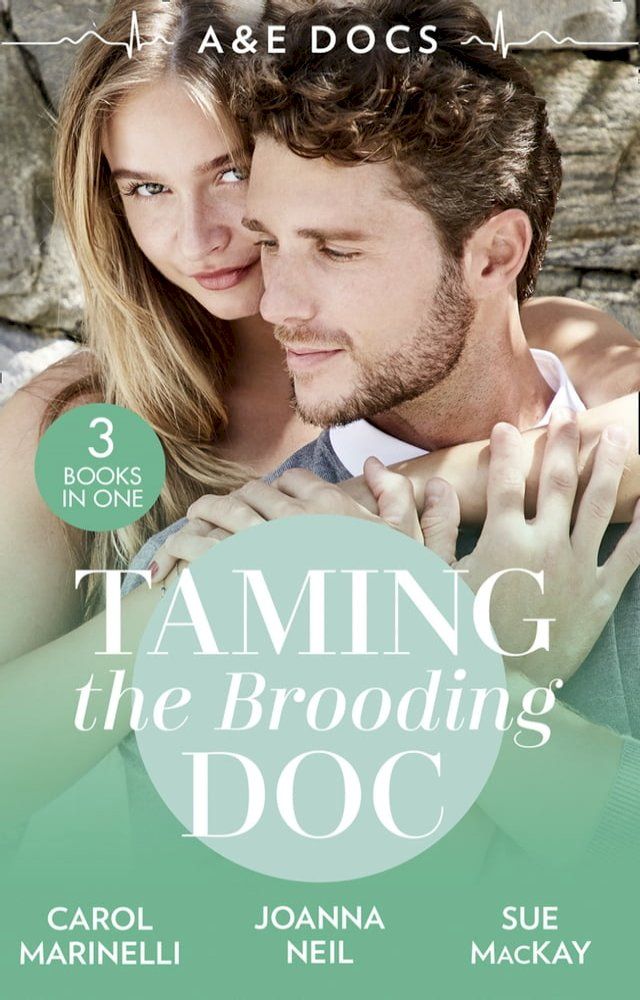  A&E Docs: Taming The Brooding Doc: Dr. Dark and Far Too Delicious (Secrets on the Emergency Wing) / The Taming of Dr Alex Draycott / Playboy Doctor to Doting Dad(Kobo/電子書)