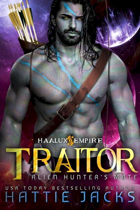 Traitor: Alien Hunter's Mate(Kobo/電子書)