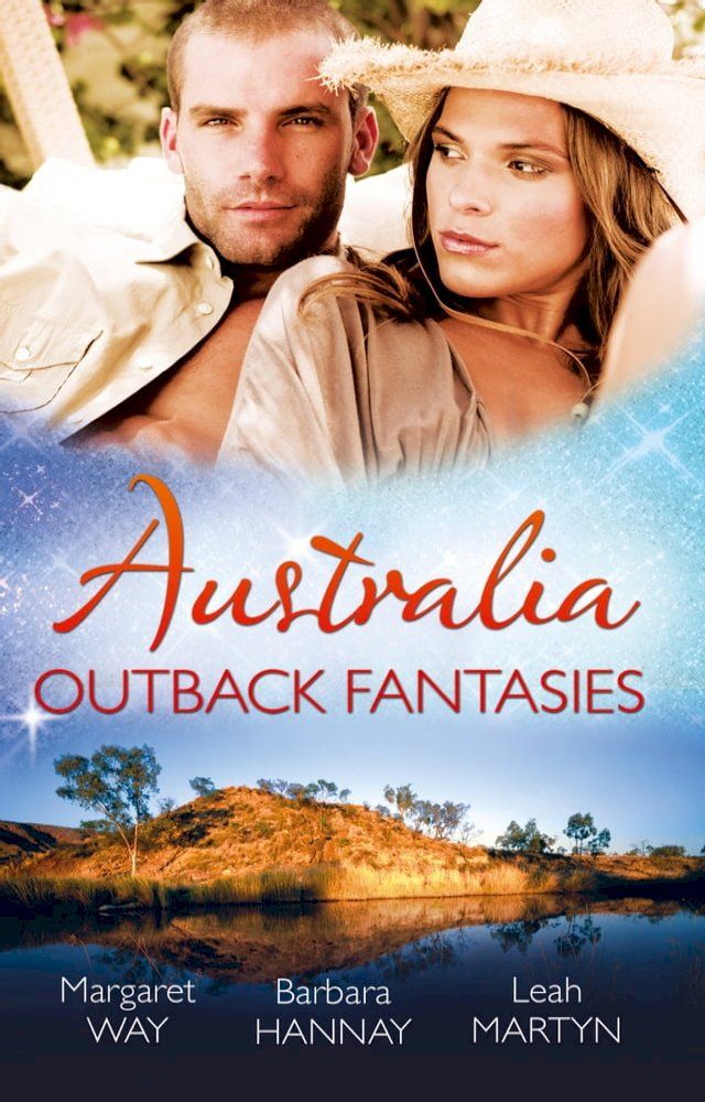  Australia: Outback Fantasies: Outback Heiress, Surprise Proposal / Adopted: Outback Baby / Outback Doctor, English Bride(Kobo/電子書)